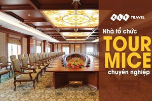 KLF TRAVEL –  NHÀ TỔ CHỨC TOUR MICE CHUYÊN NGHIỆP